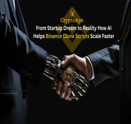 From Startup Dream to Reality: How AI Helps Binance Clone Scripts Scale Faster