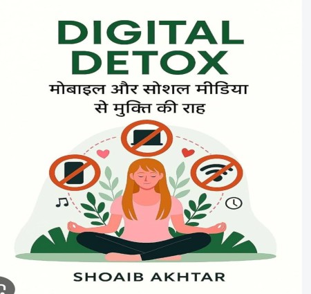Phone Chhodo, Zindagi Jodo: Digital Detox Se Paayein Asli Sukoon