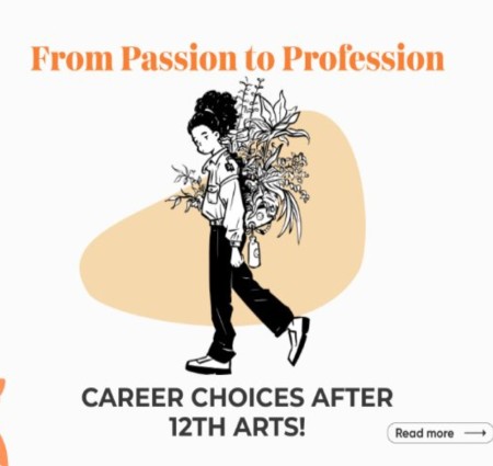आइए जानते है कि 12th के बाद आर्ट्स स्टूडेंट्स को कौन कौन सी नौकरियां मिल सकती है।