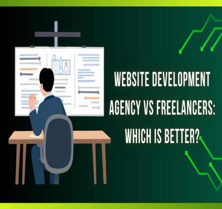 Website Development Agency vs Freelancers: Which Is Better?