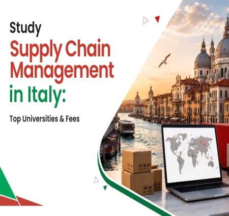 What Are the Requirements to Study Supply Chain Management in Italy?