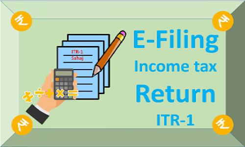 INCOME TAX RETURN-1 (SAHAJ FORM ITR 1)