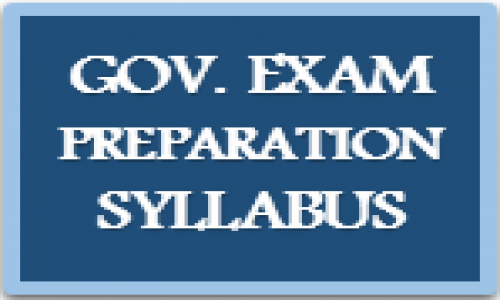 GOVERNMENT EXAM PREPARATION SYLLABUS